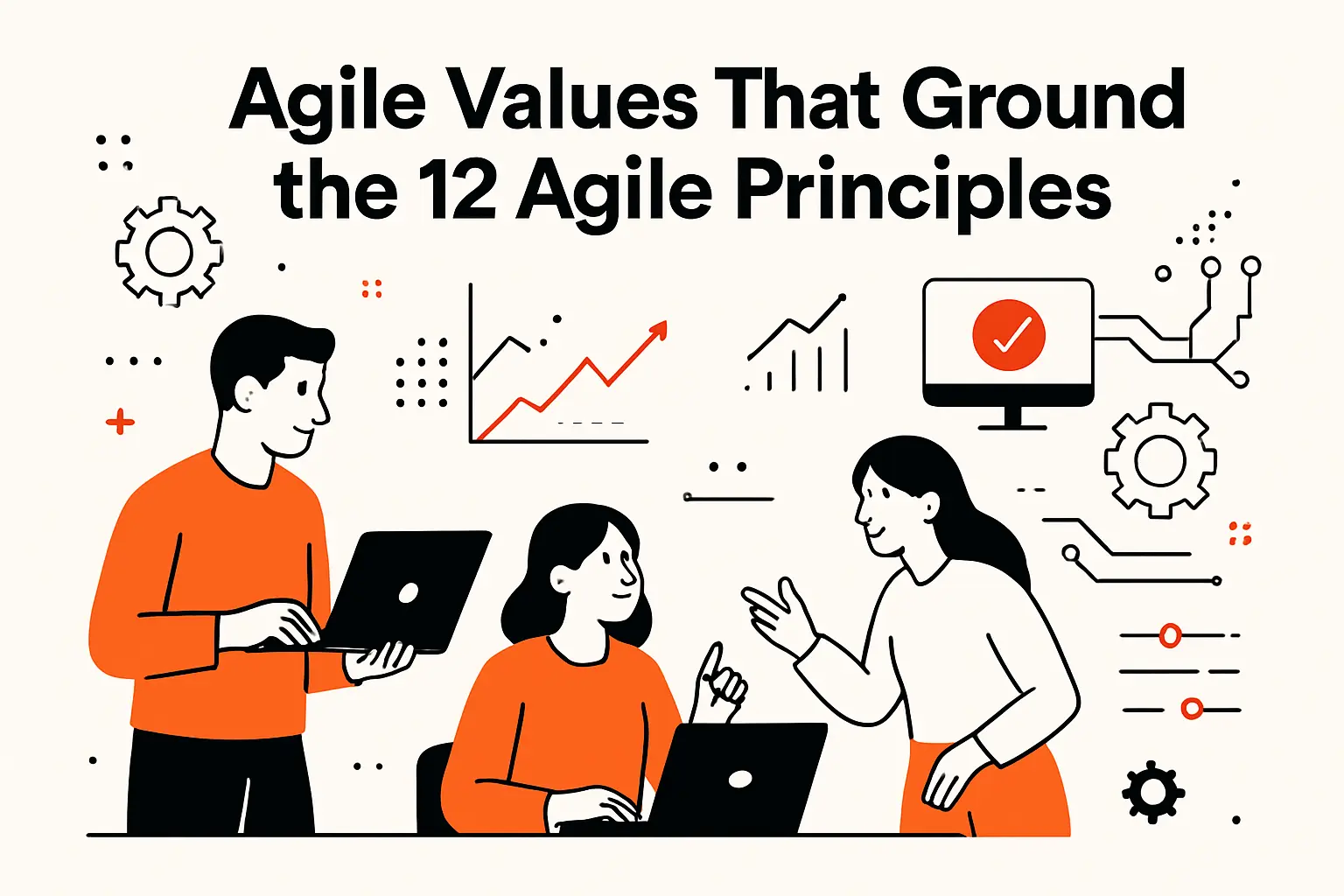 Agile Values That Ground the 12 Agile Principles