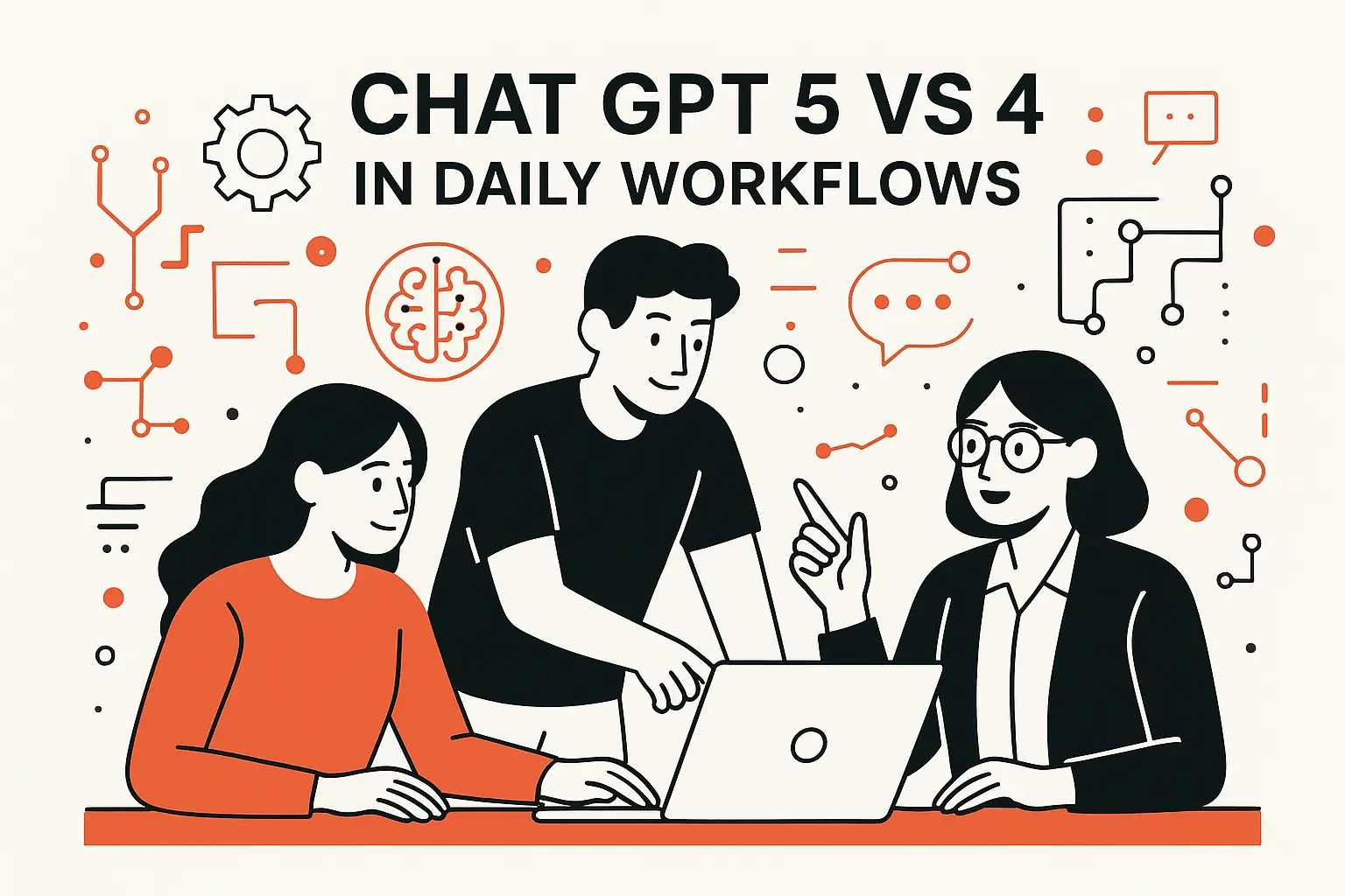 chat gpt 5 vs 4 in daily workflows