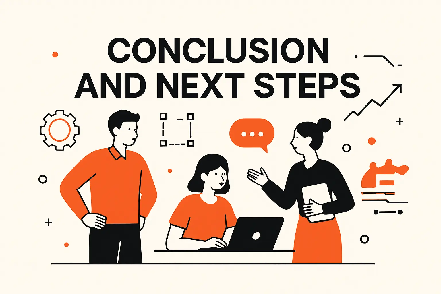 Conclusion and Next Steps
