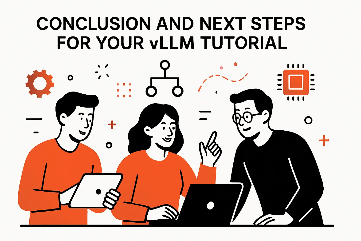 Conclusion and next steps for your vLLM Tutorial
