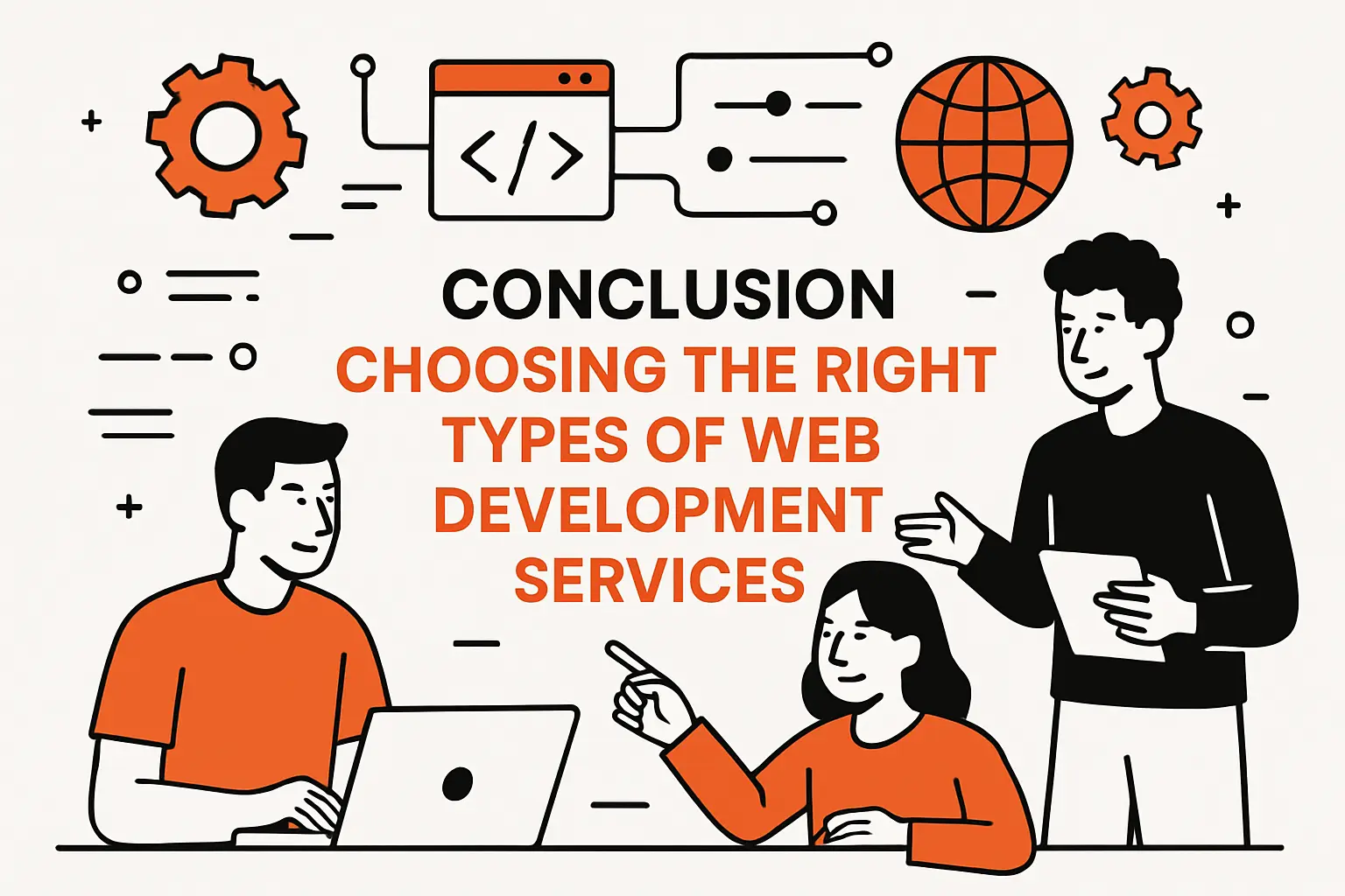 Conclusion choosing the right types of web development services