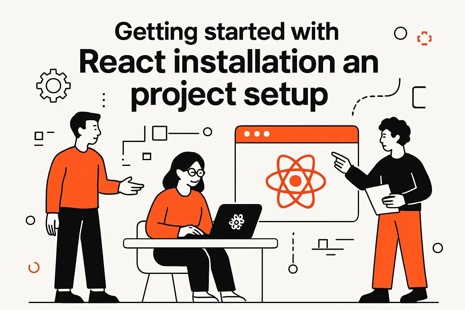Getting started with React installation and project setup