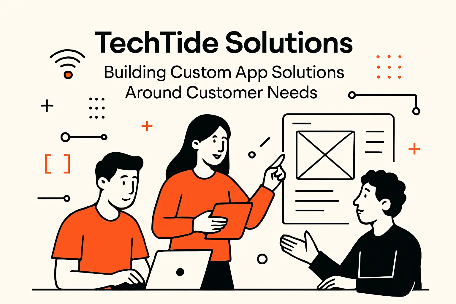 TechTide Solutions: Building Custom App Solutions Around Customer Needs