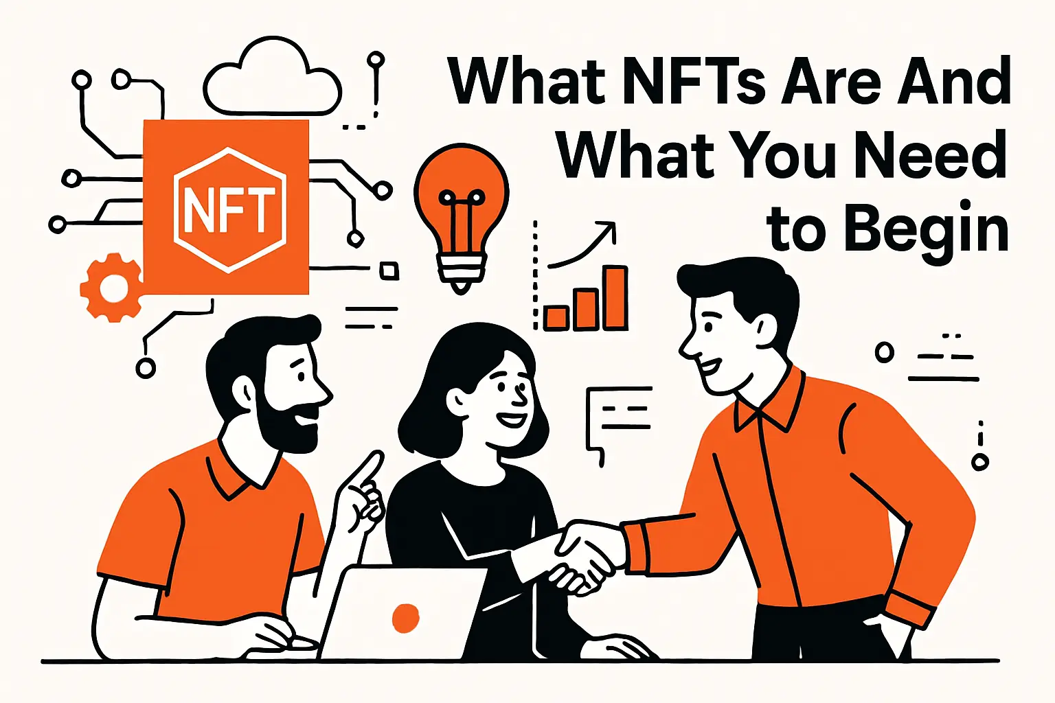 What NFTs Are And What You Need To Begin