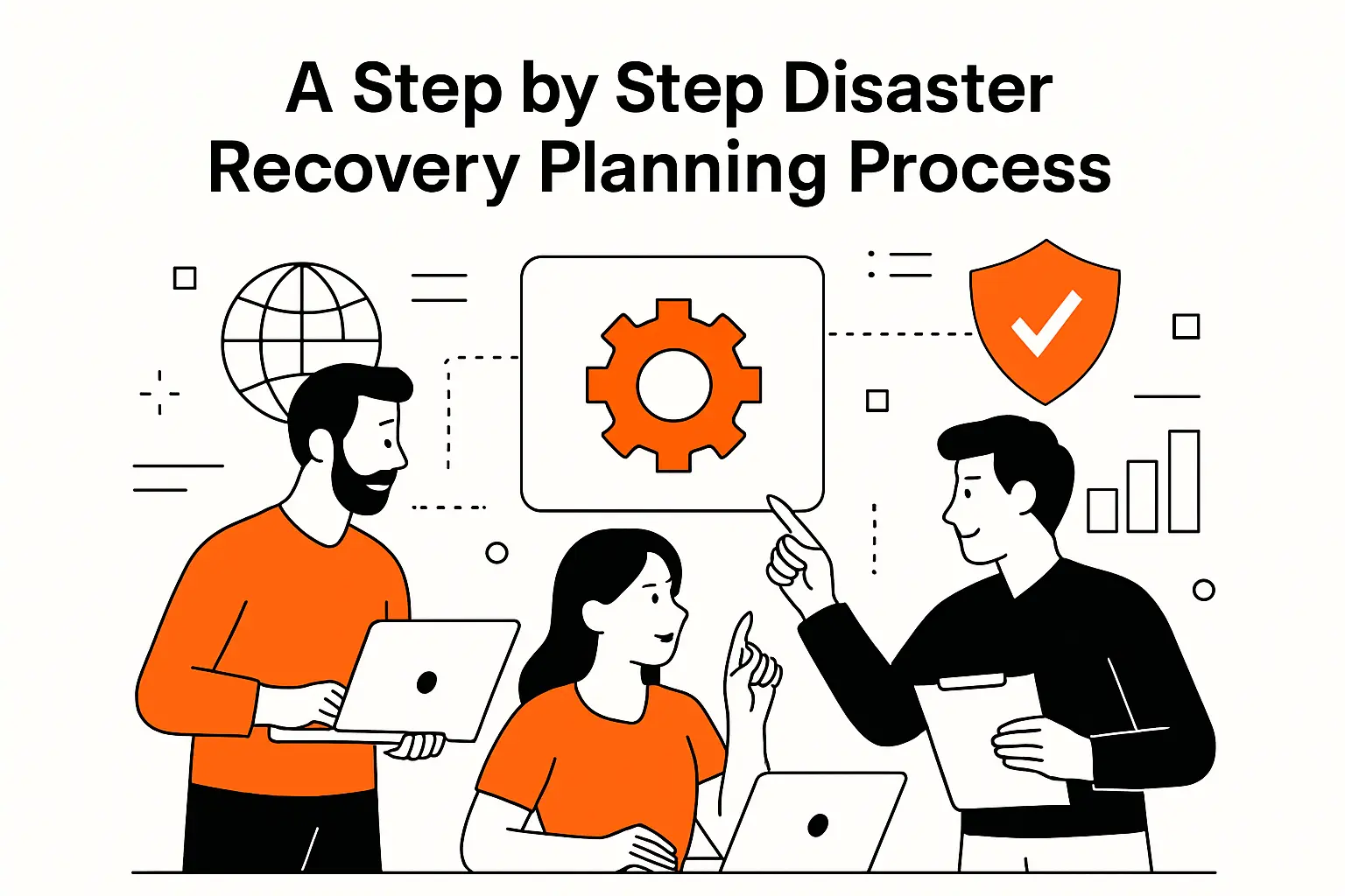 A Step by Step Disaster Recovery Planning Process