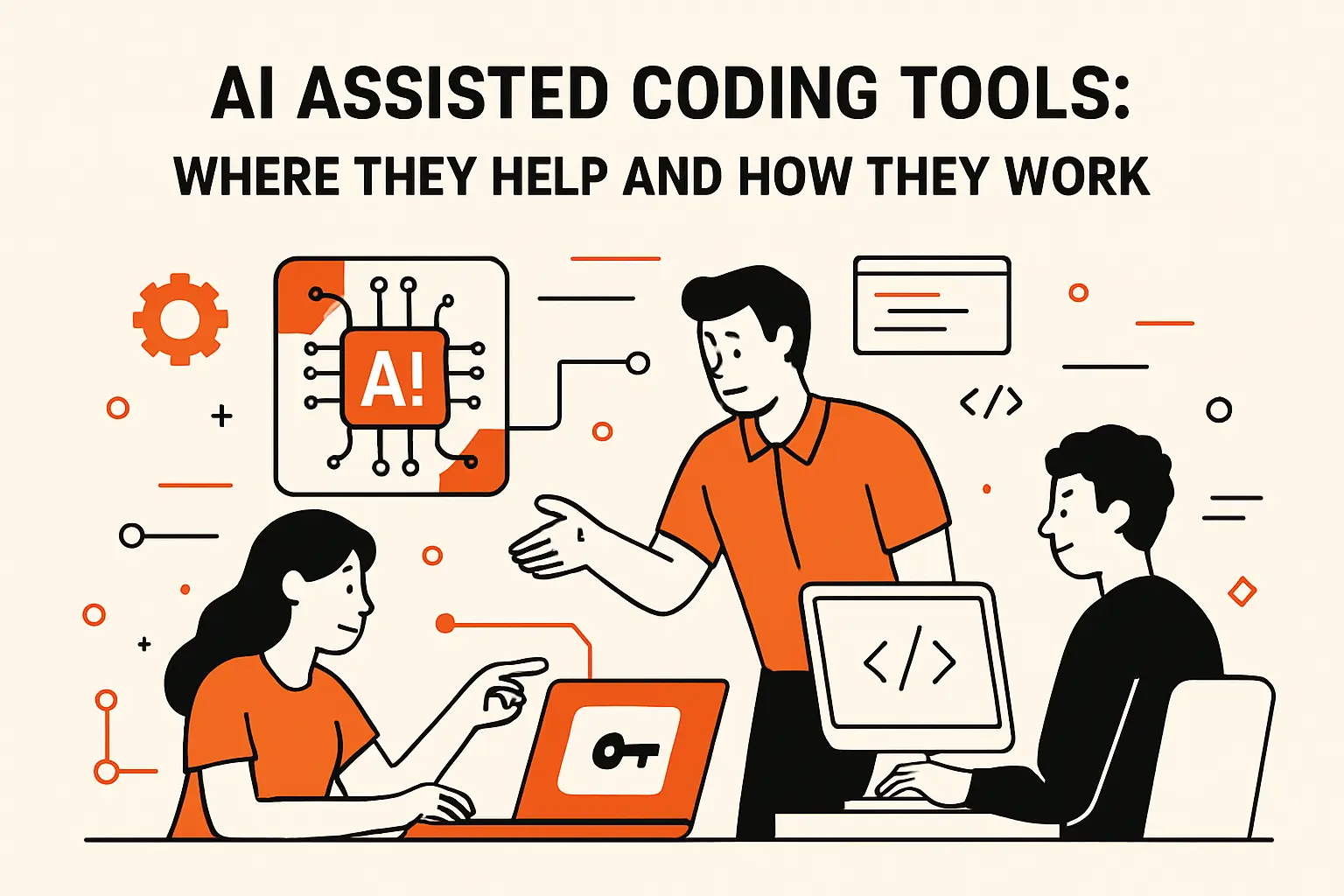 AI assisted coding tools: where they help and how they work