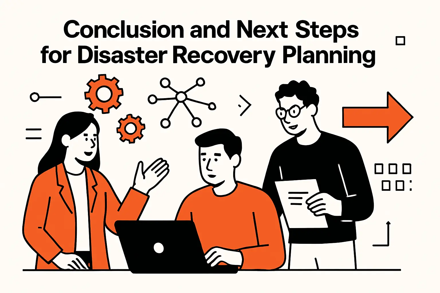 Conclusion and Next Steps for Disaster Recovery Planning