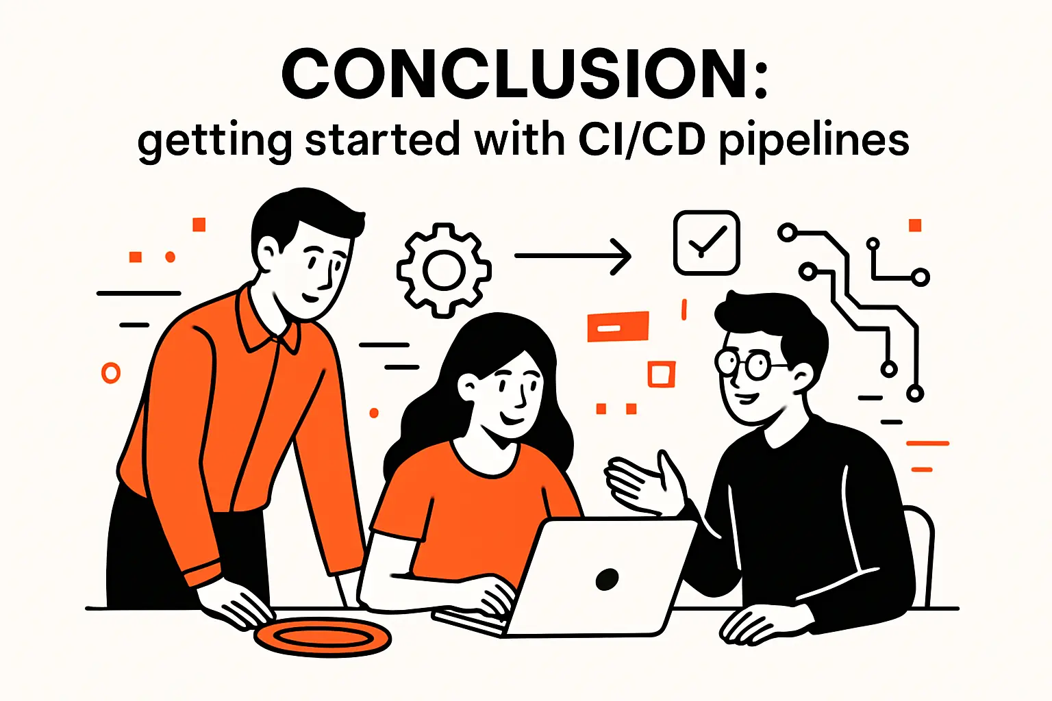 Conclusion: getting started with CI/CD pipelines