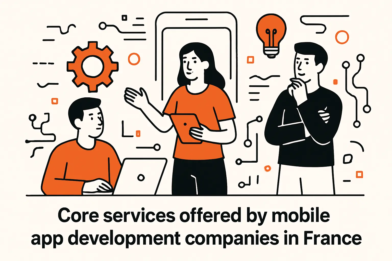 Core services offered by mobile app development companies in france