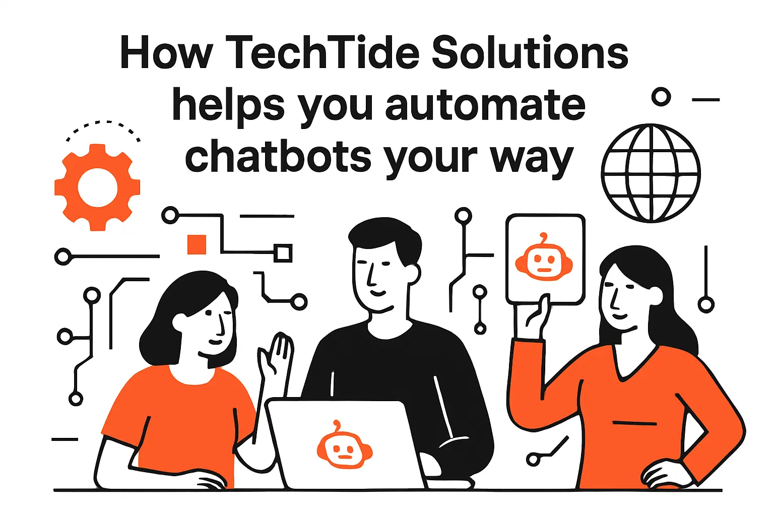 How TechTide Solutions helps you automate chatbots your way