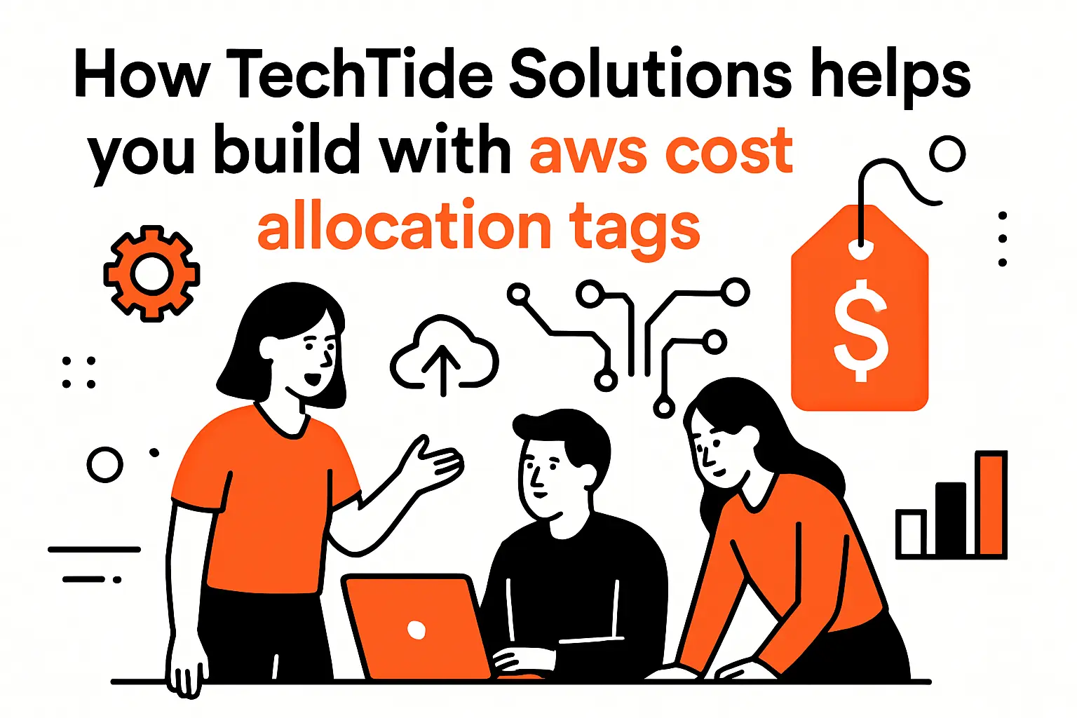 How TechTide Solutions helps you build with aws cost allocation tags