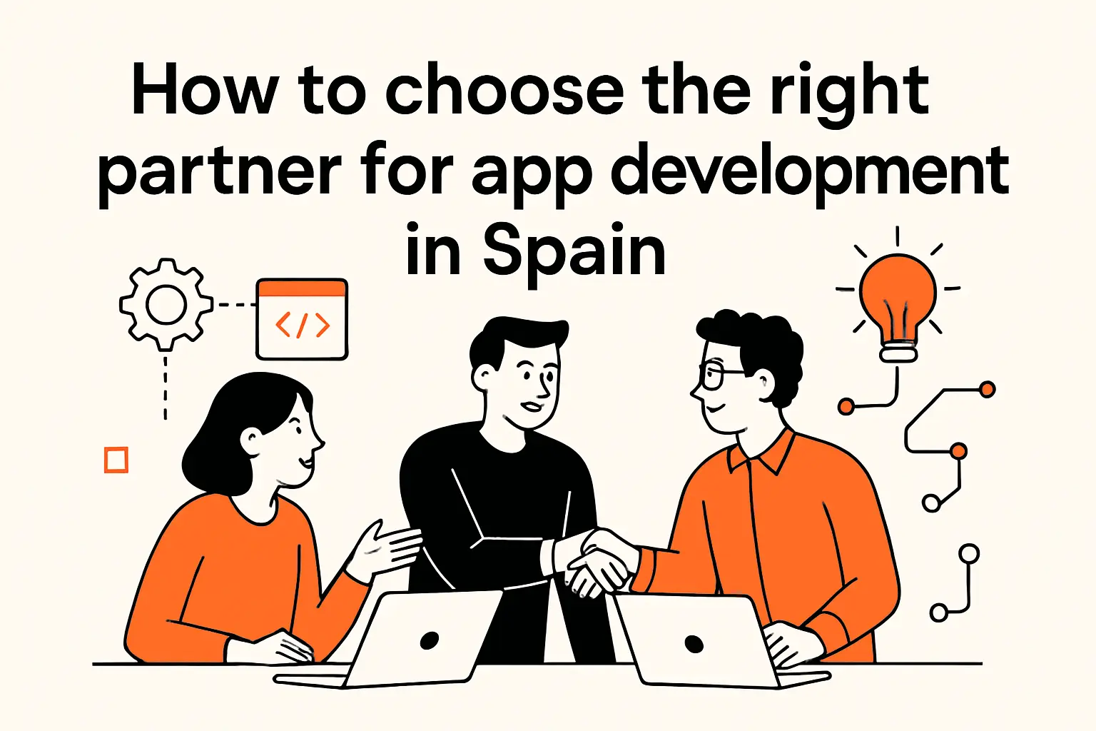 How to choose the right partner for app development in spain