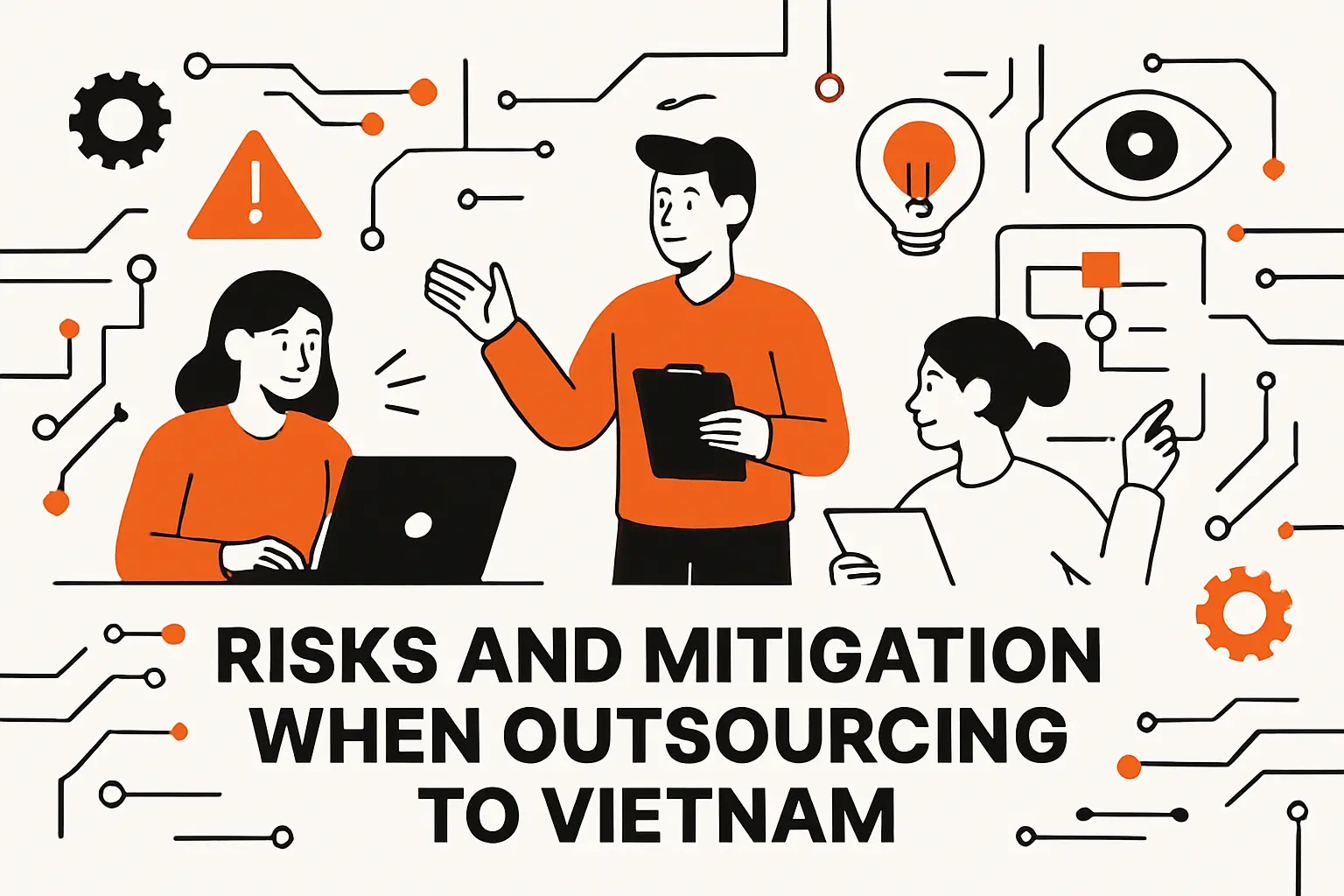 Risks and mitigation when outsourcing to Vietnam