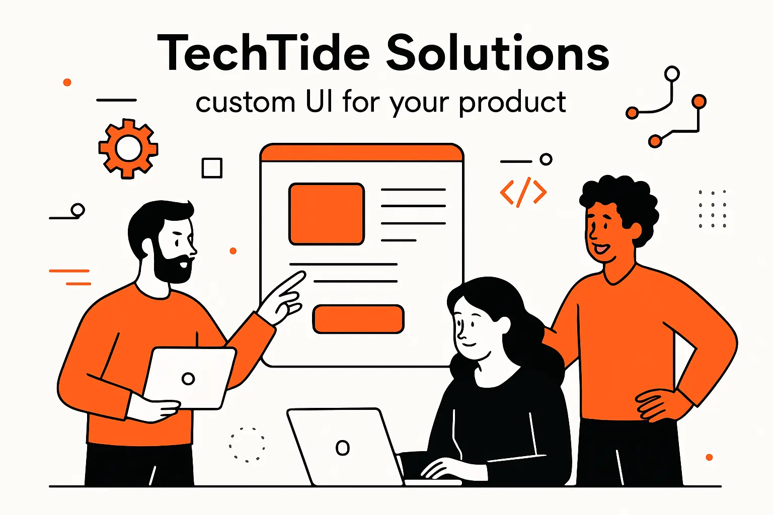 TechTide Solutions: custom UI for your product