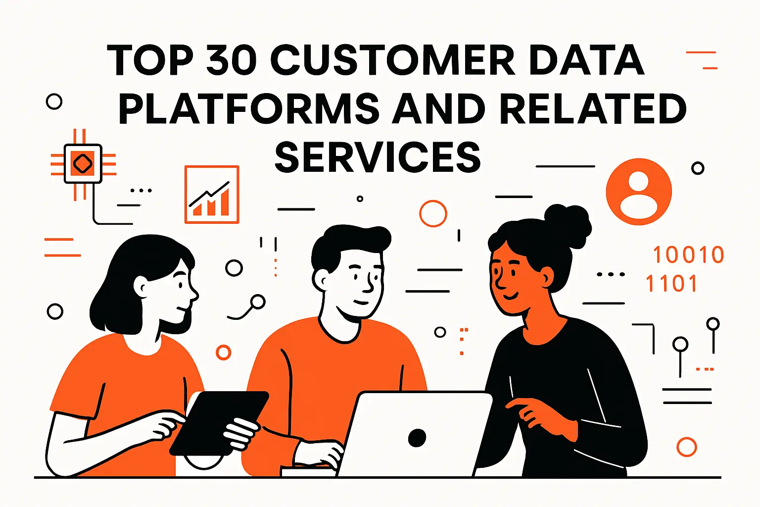 Top 30 customer data platforms and related services