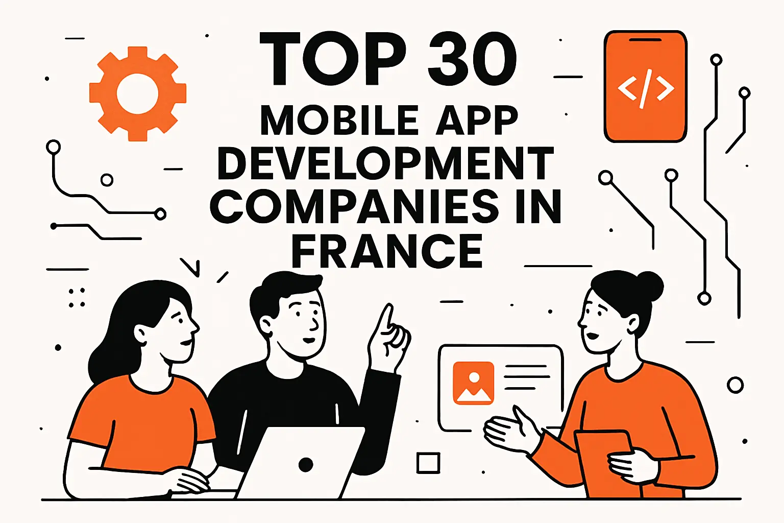 Top 30 mobile app development companies in france