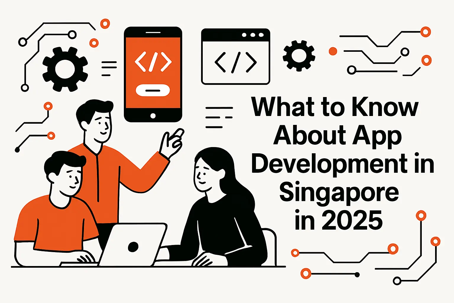 What to know about app development in singapore in 2025