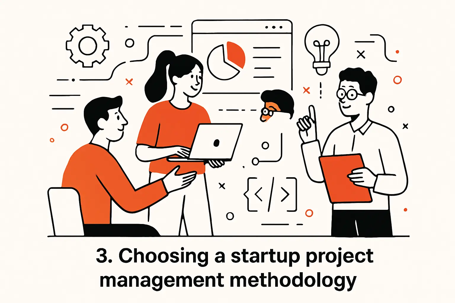3. Choosing a startup project management methodology