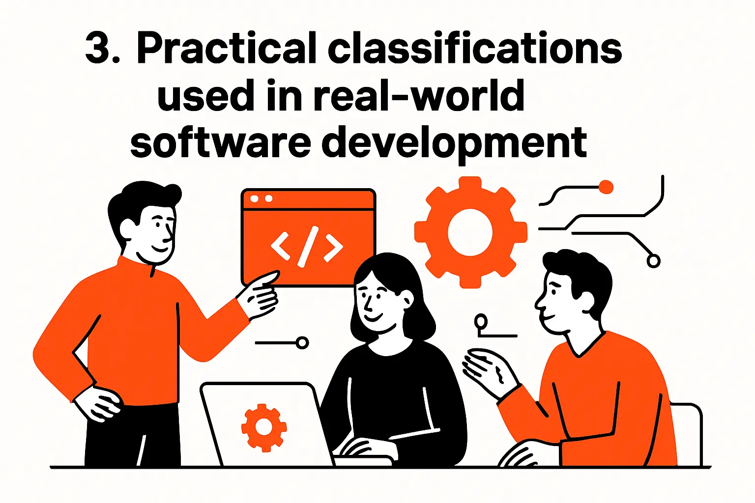 3. Practical classifications used in real-world software development