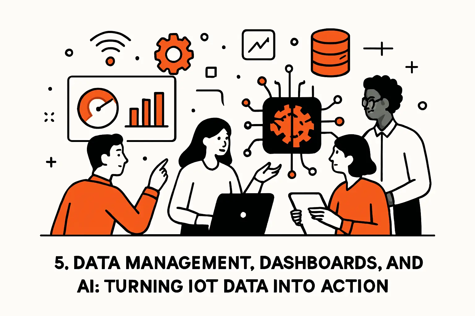 5. Data Management, Dashboards, and AI: Turning IoT Data into Action