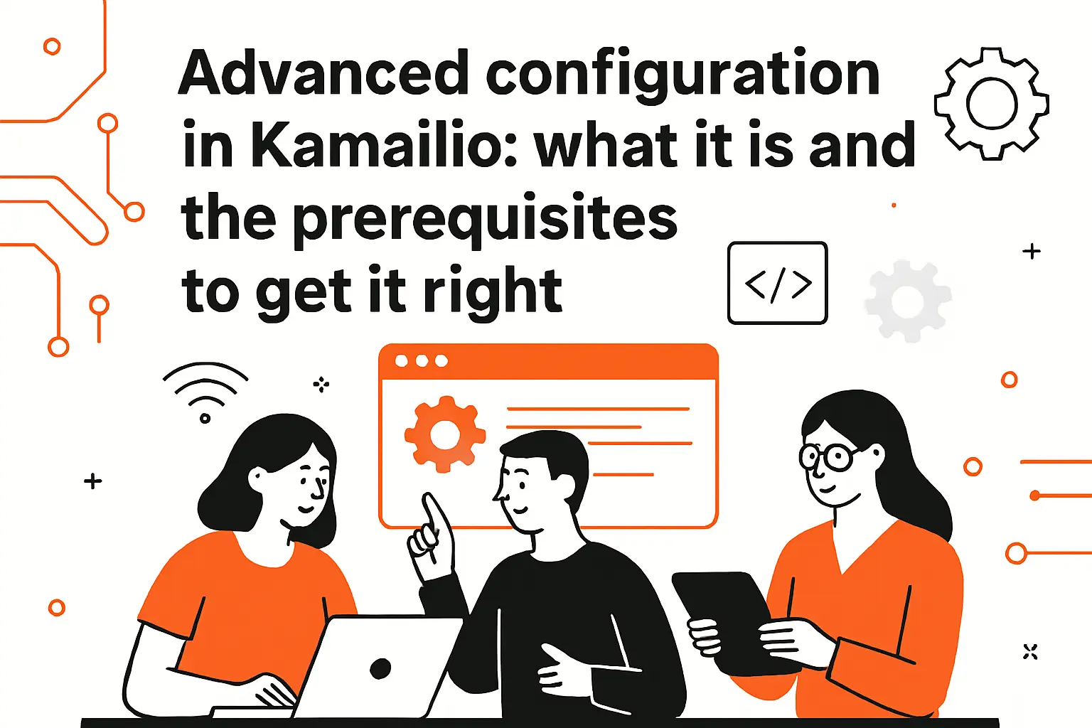 Advanced configuration in Kamailio: what it is and the prerequisites to get it right