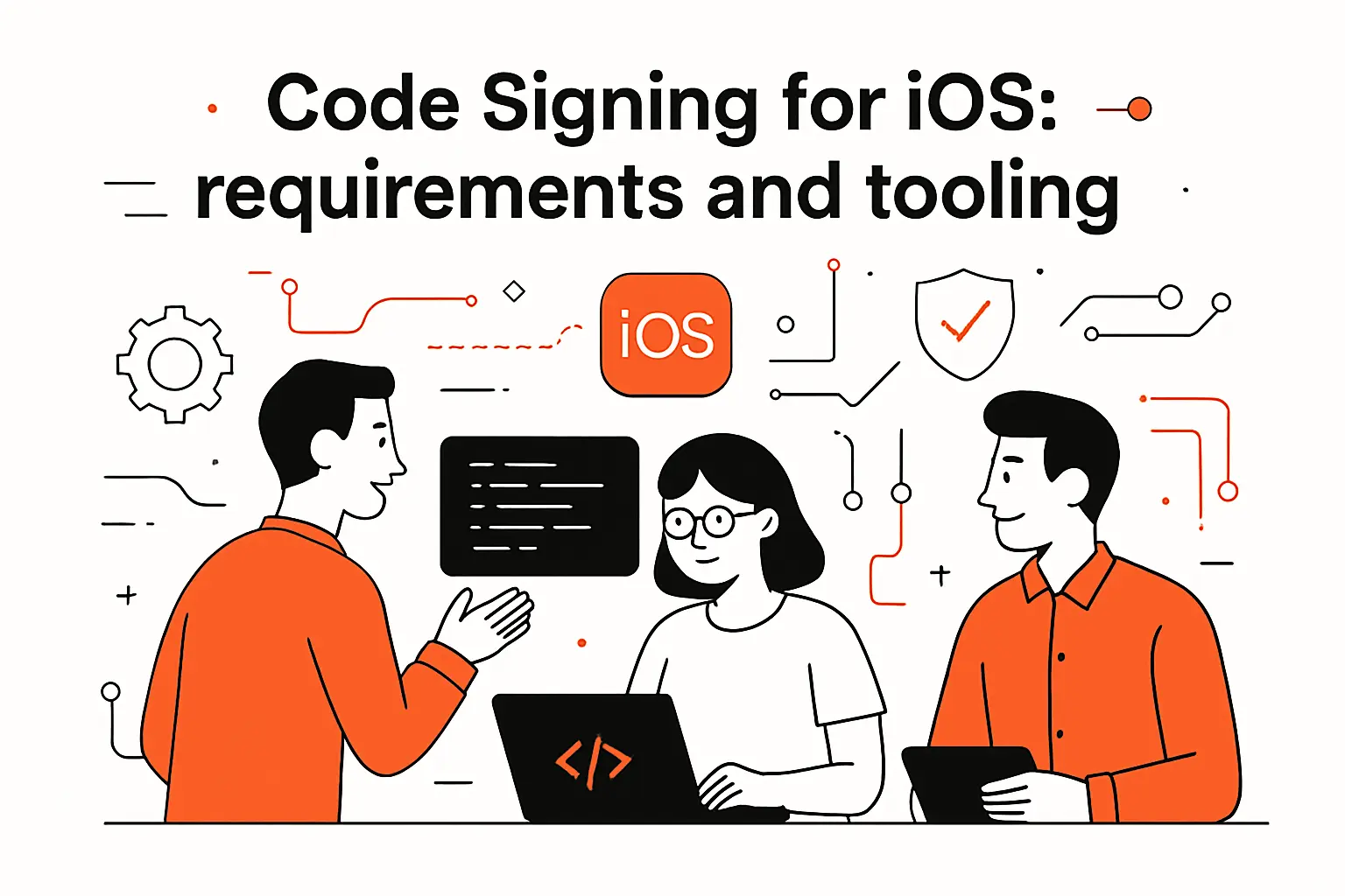 Code signing for iOS: requirements and tooling