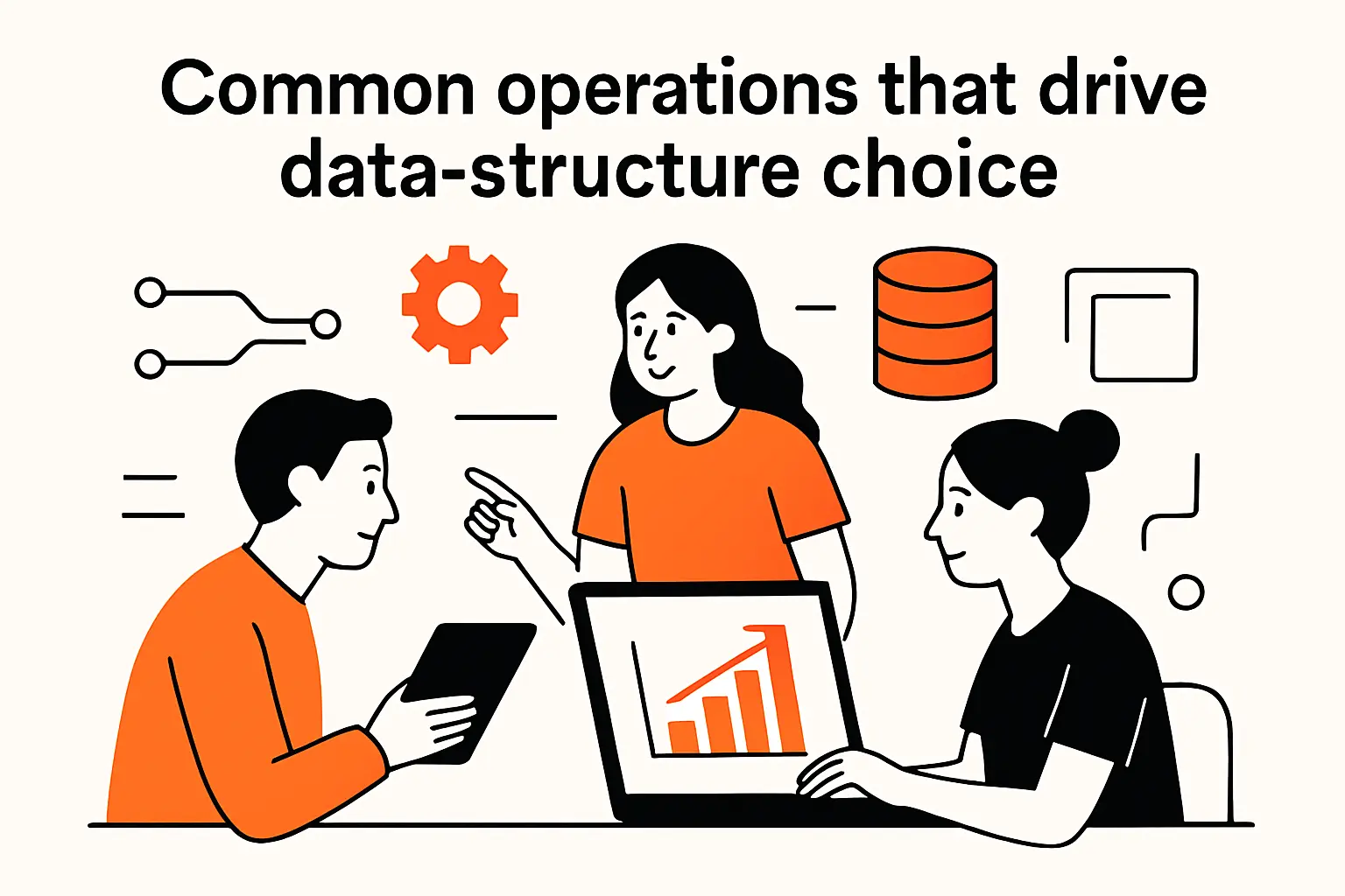 Common operations that drive data-structure choice
