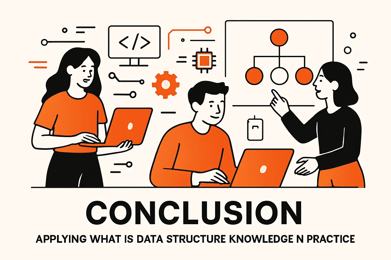Conclusion: applying what is data structure knowledge in practice