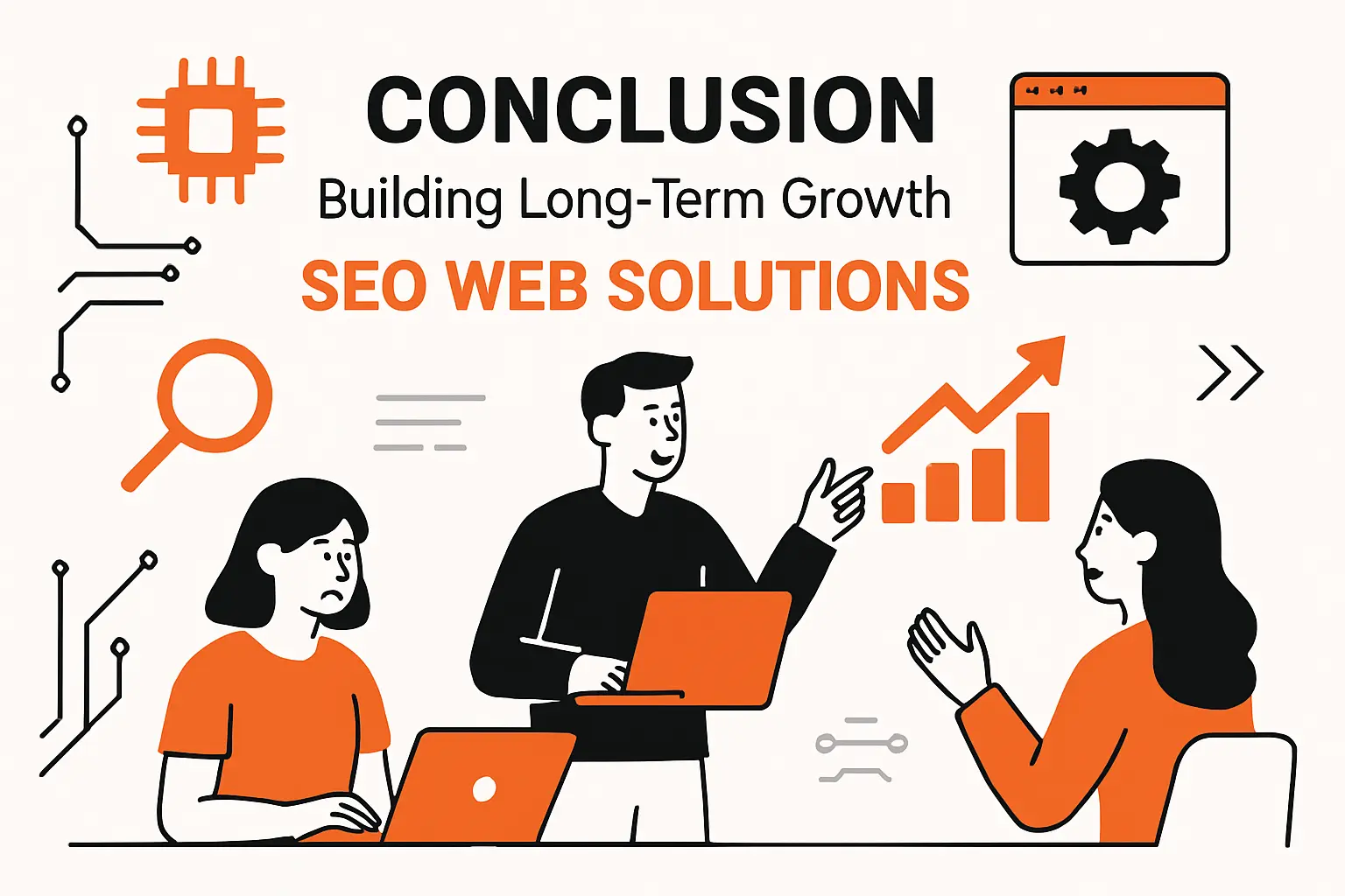 Conclusion: Building Long-Term Growth with seo web solutions