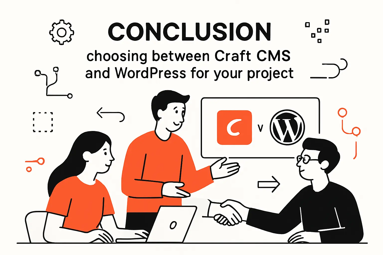 Conclusion: choosing between Craft CMS and WordPress for your project