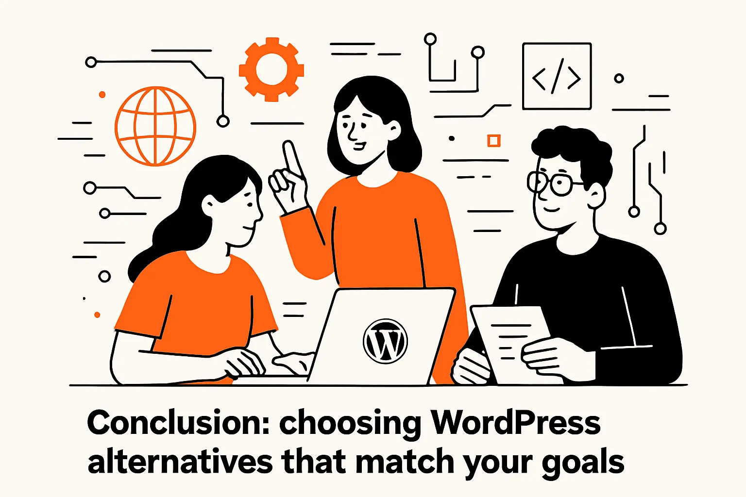 Conclusion: choosing WordPress alternatives that match your goals