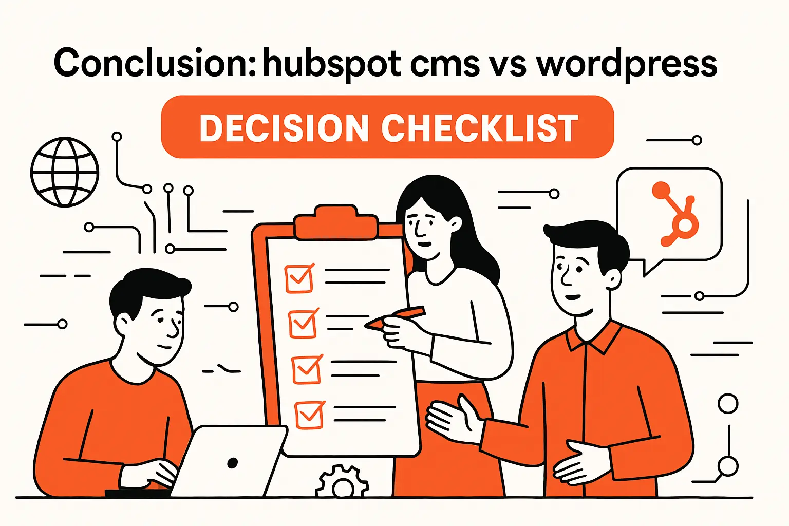Conclusion: hubspot cms vs wordpress decision checklist