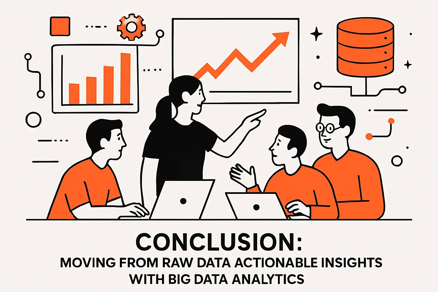 Conclusion: moving from raw data to actionable insights with big data analytics
