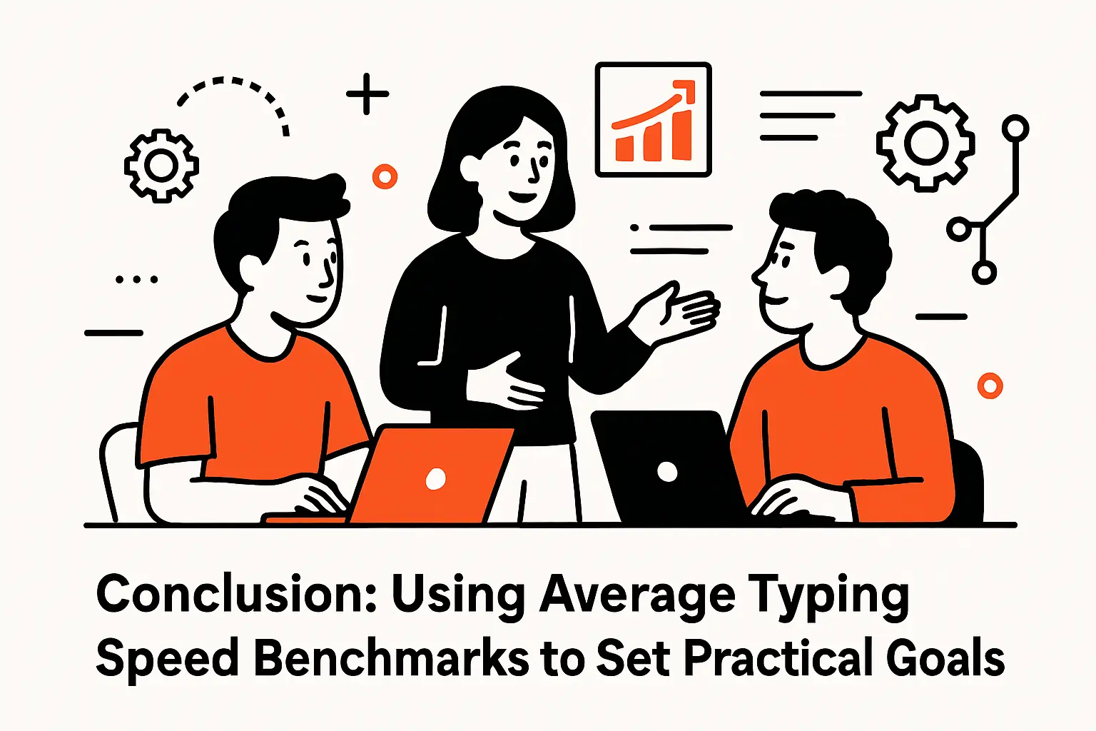 Conclusion: Using Average Typing Speed Benchmarks to Set Practical Goals