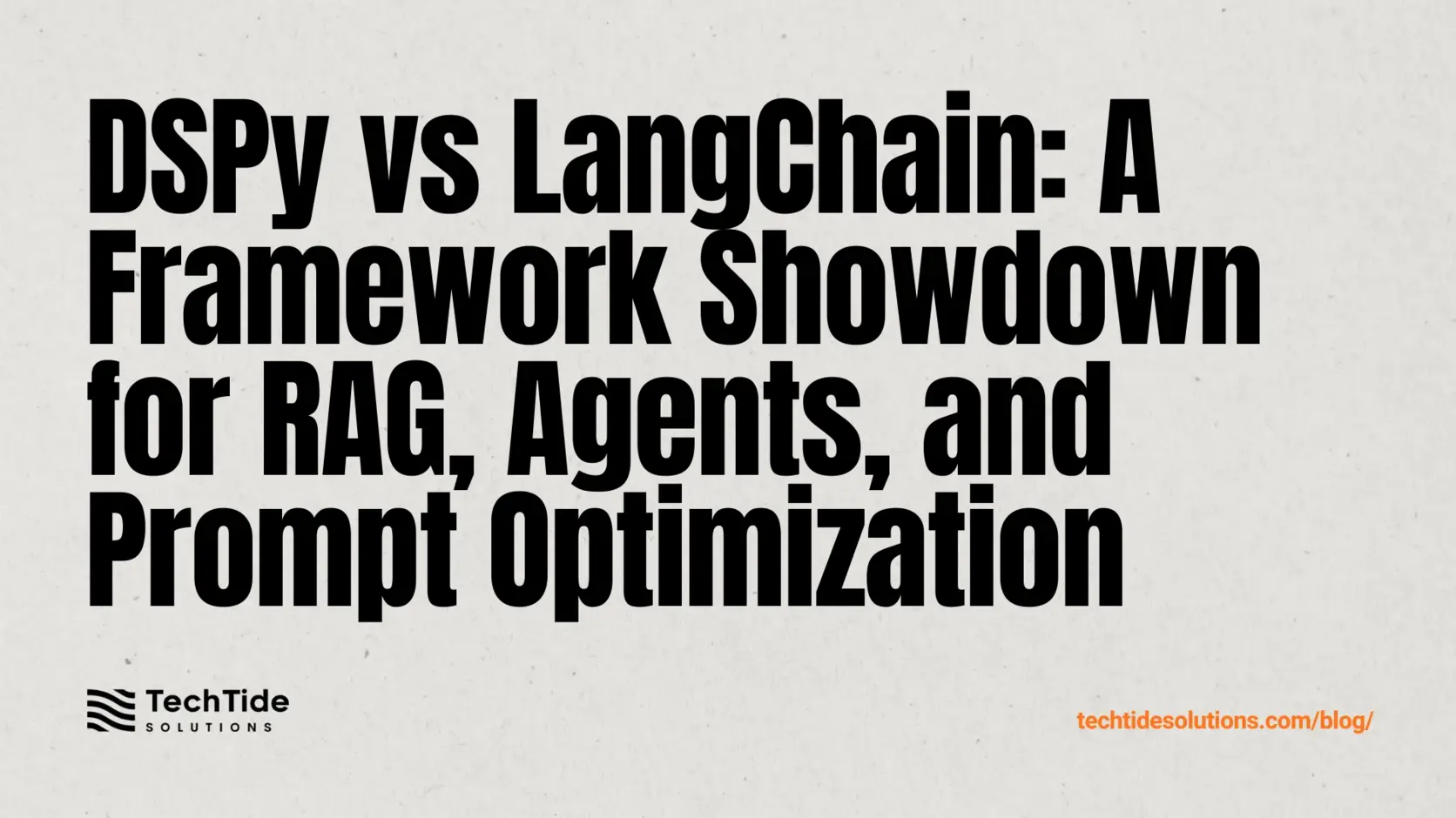DSPy vs LangChain: dspy vs langchain framework comparison for RAG, agents, and prompt optimization
