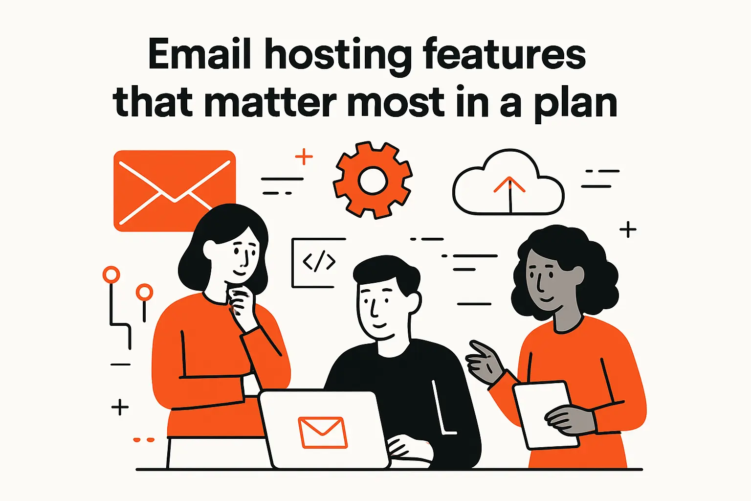 Email hosting features that matter most in a plan