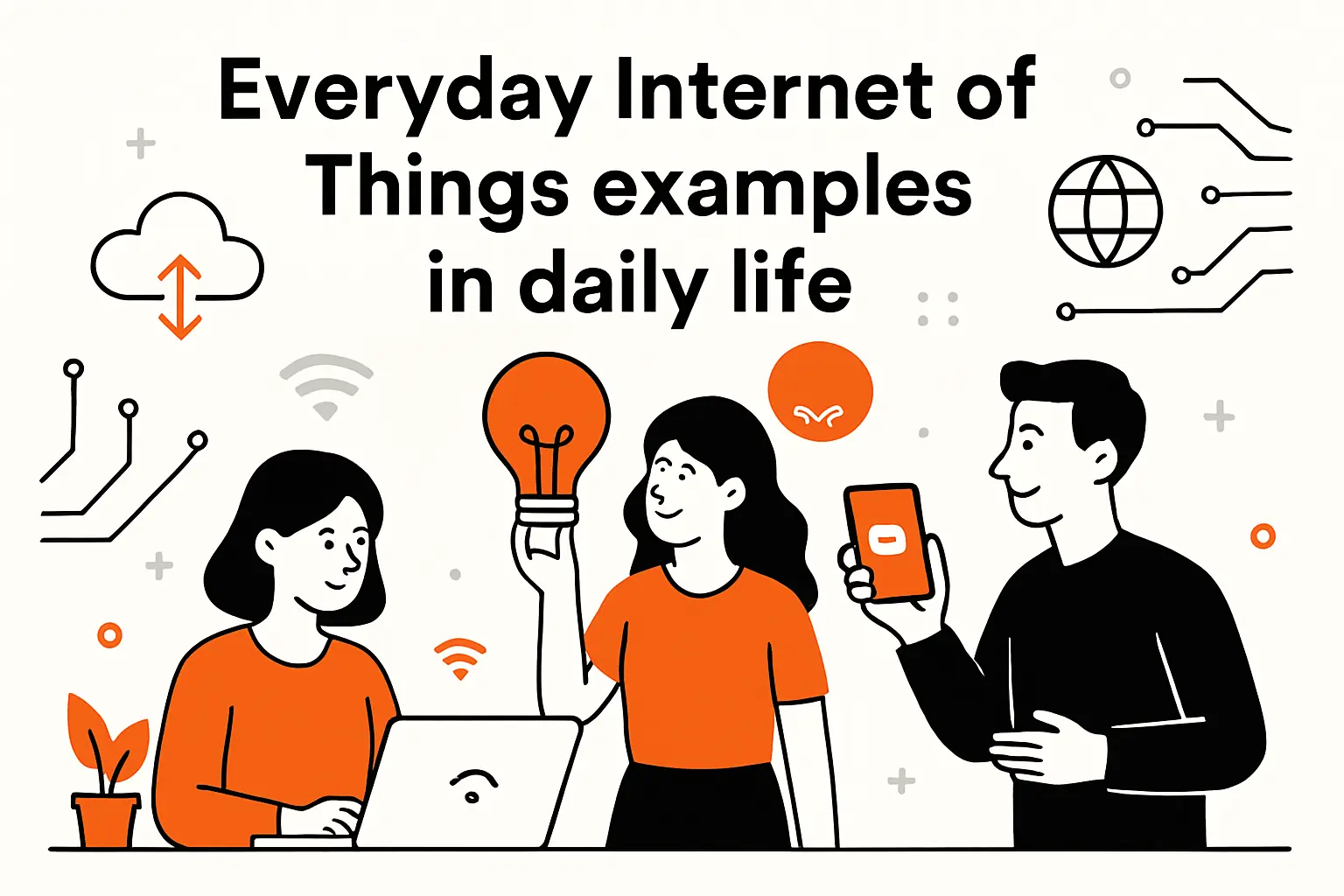 Everyday internet of things examples in daily life