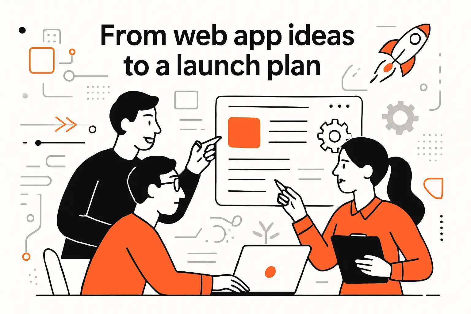 From web app ideas to a launch plan
