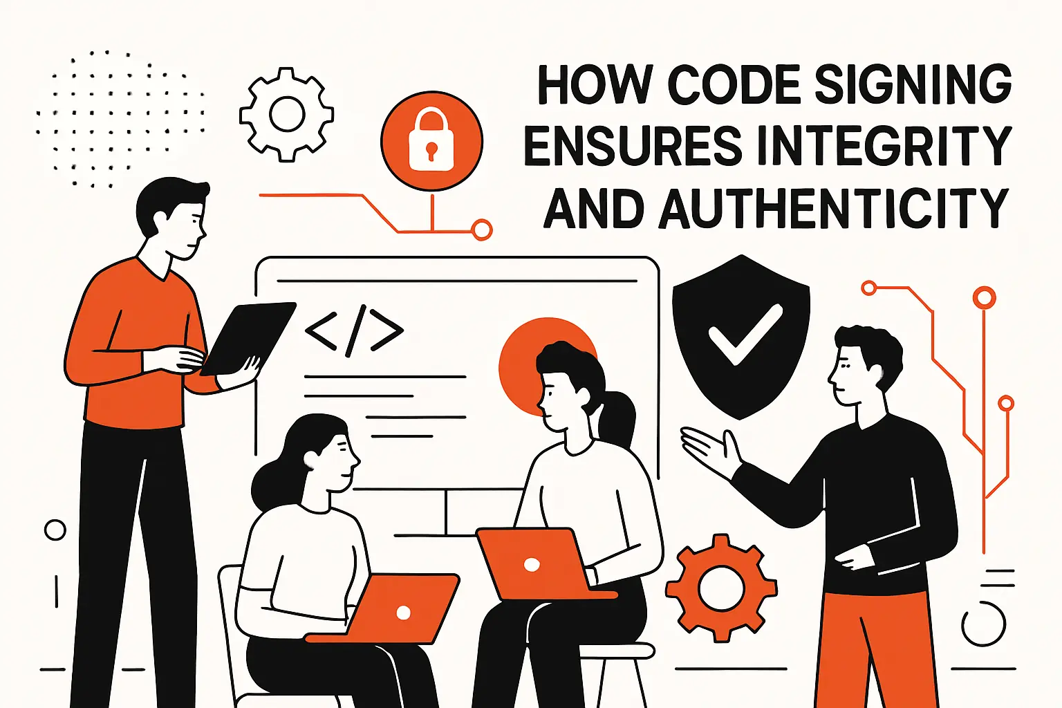 How code signing ensures integrity and authenticity