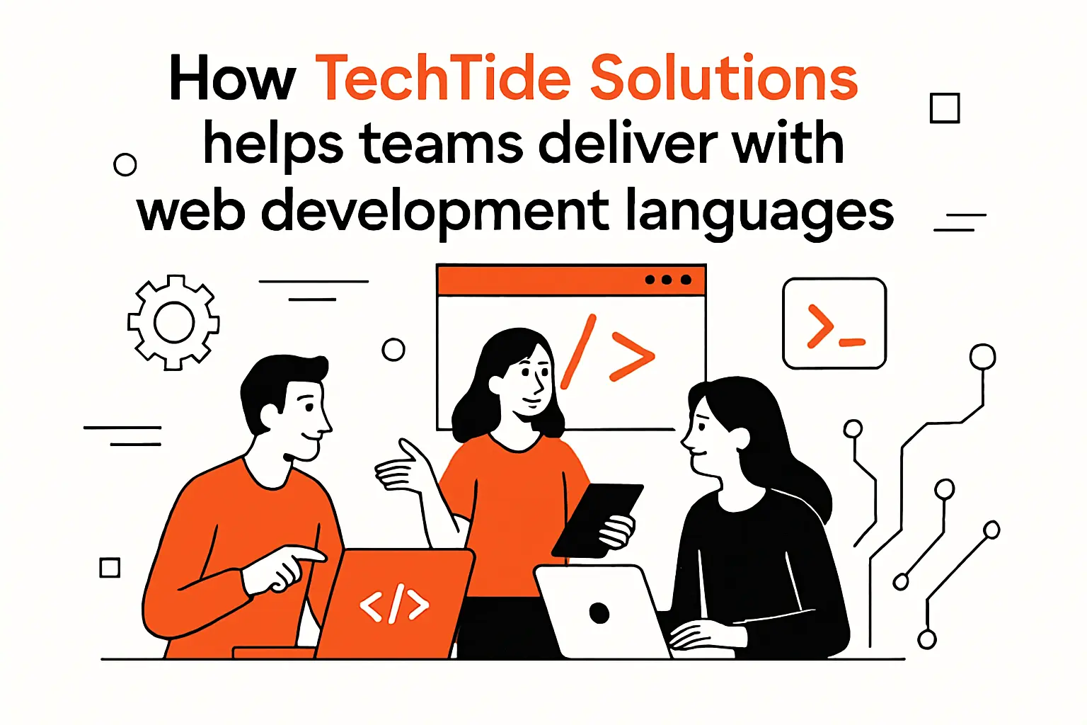 How TechTide Solutions helps teams deliver with web development languages