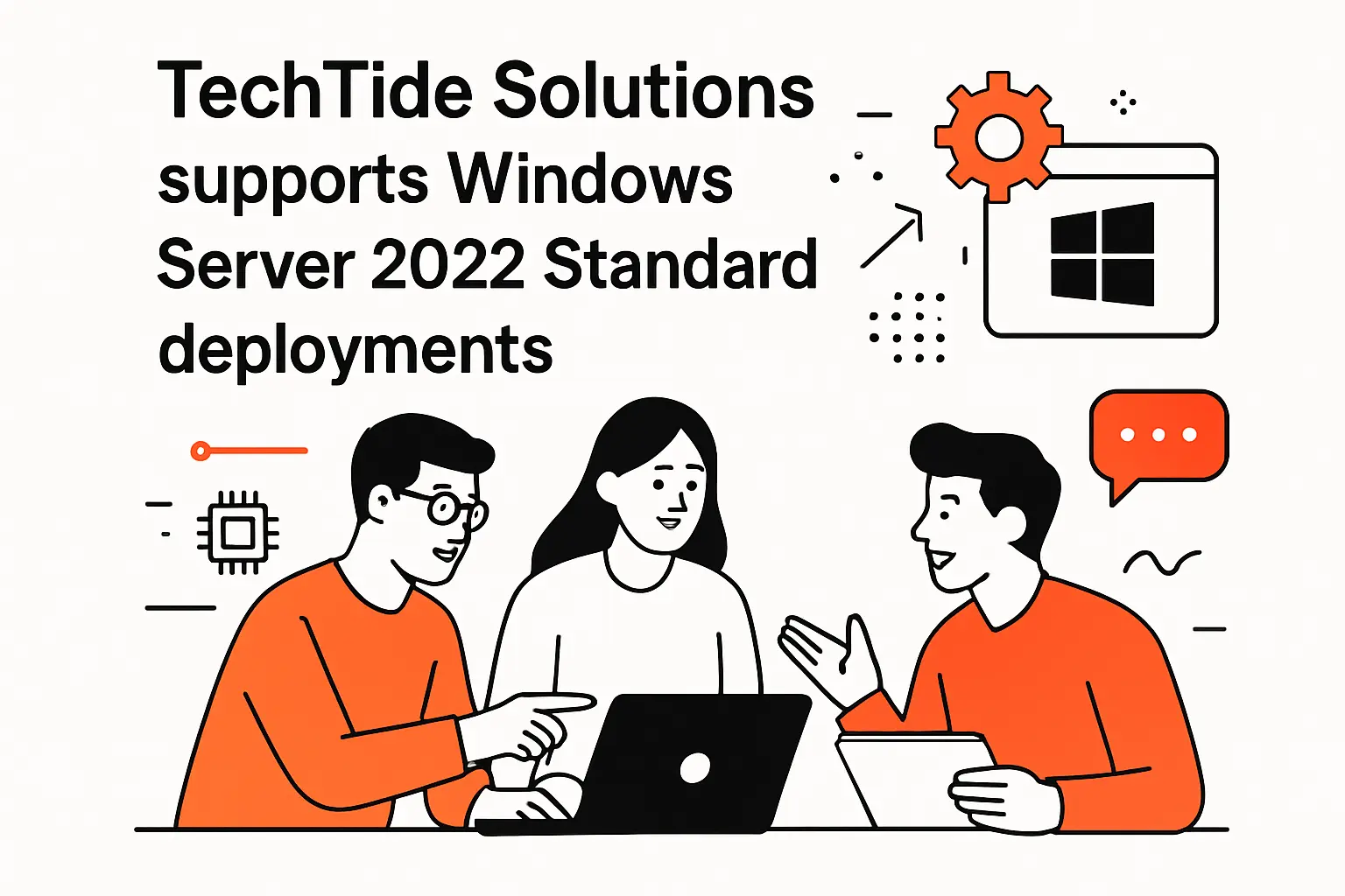 How TechTide Solutions supports Windows Server 2022 Standard deployments