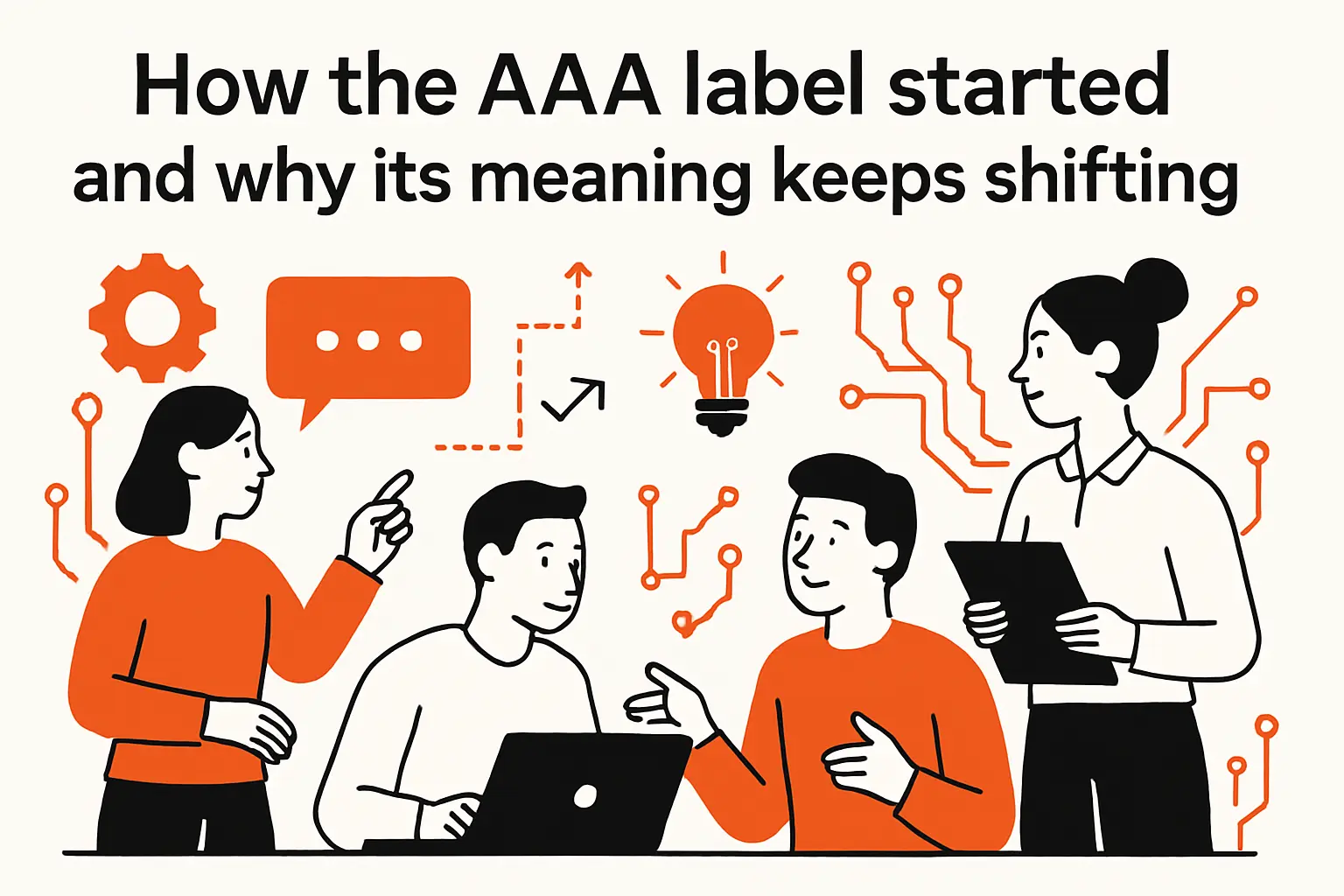 How the AAA label started and why its meaning keeps shifting