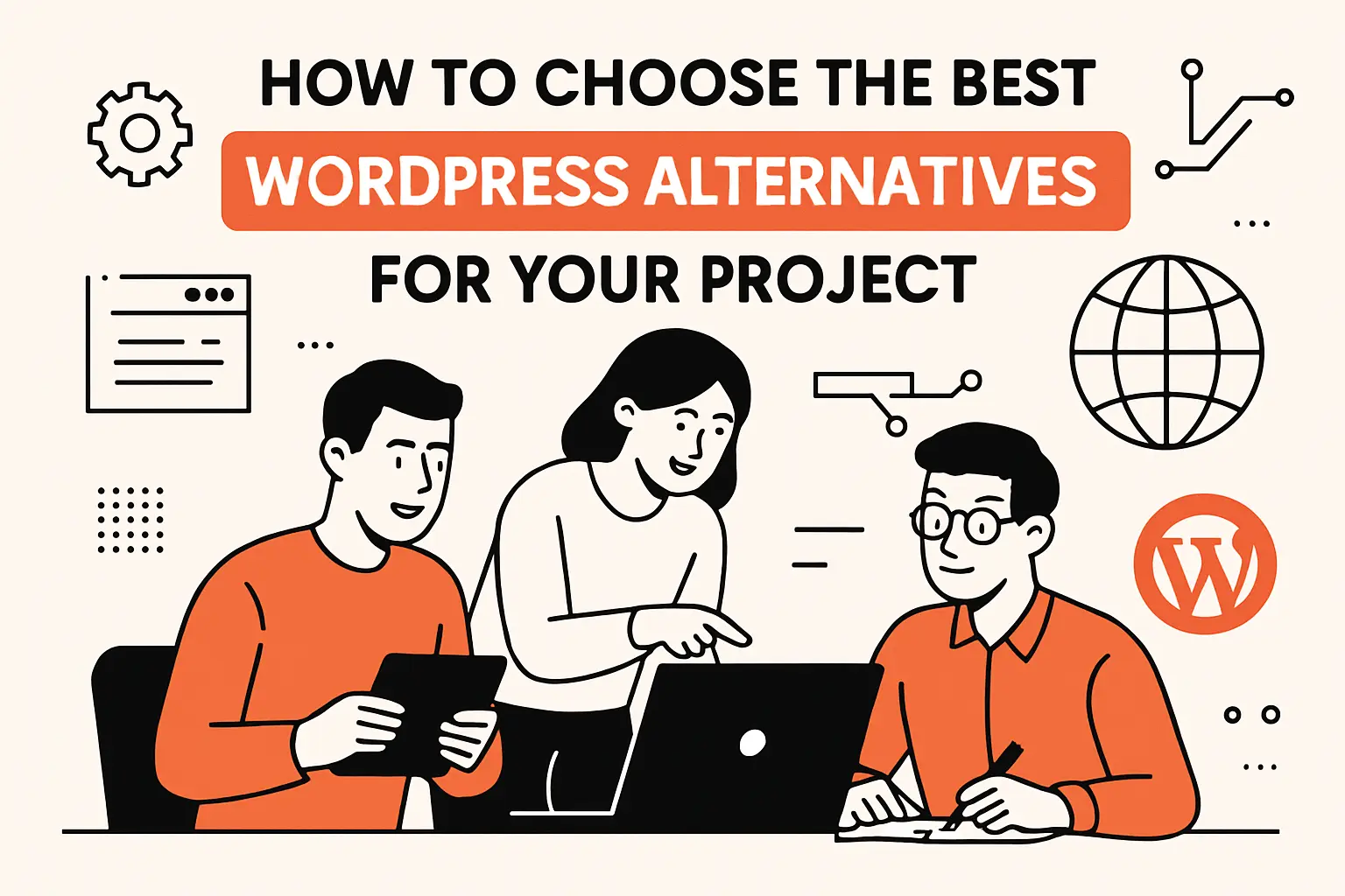 How to choose the best WordPress alternatives for your project