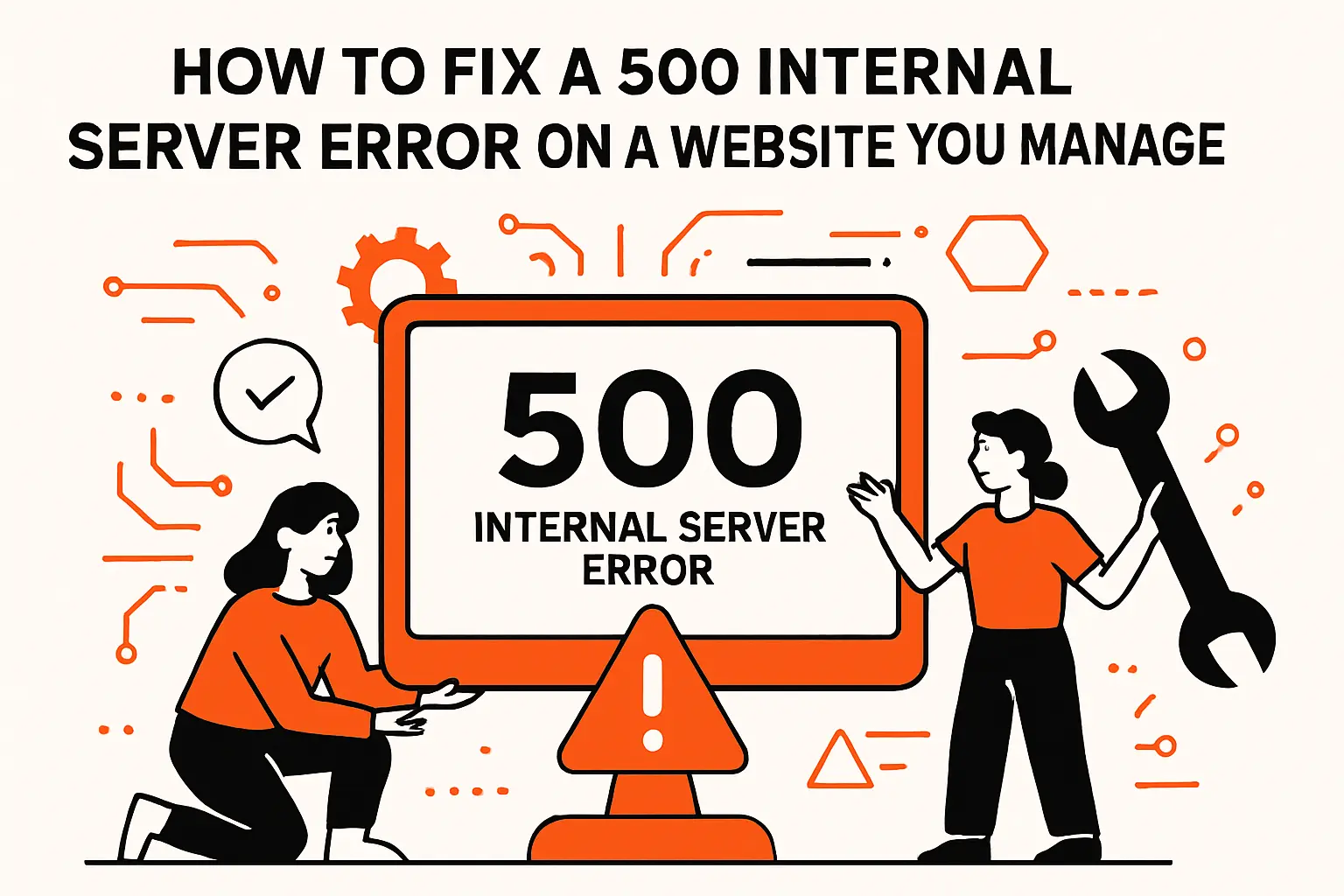 How to fix a 500 internal server error on a website you manage