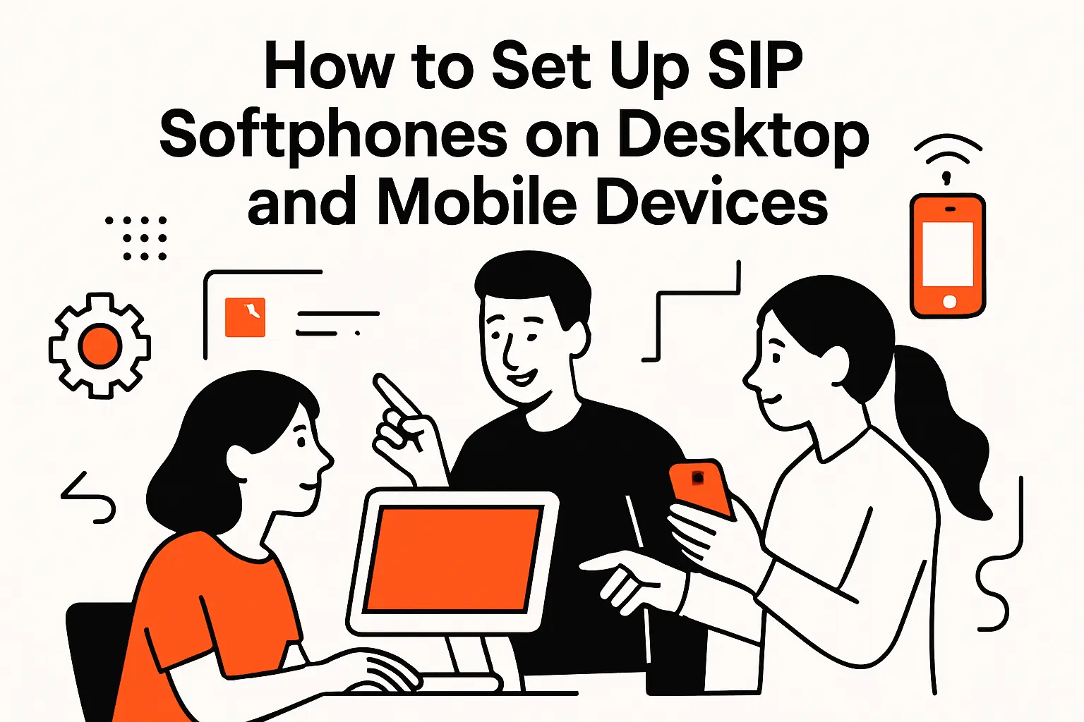 How to Set Up SIP Softphones on Desktop and Mobile Devices