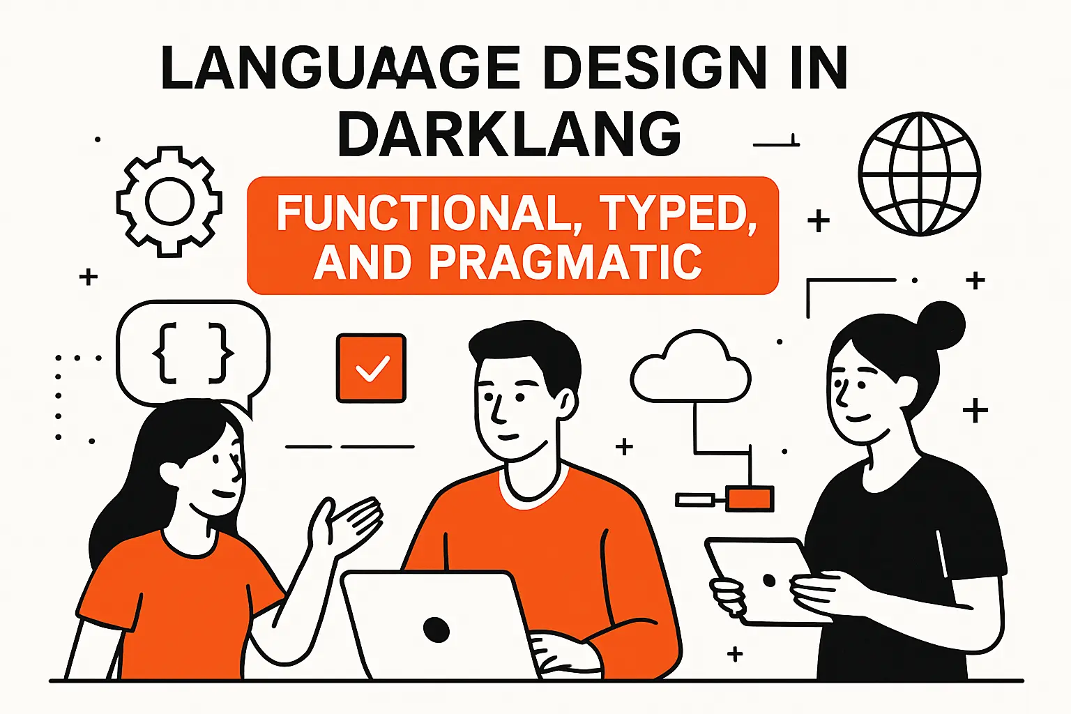 Language design in Darklang: functional, typed, and pragmatic