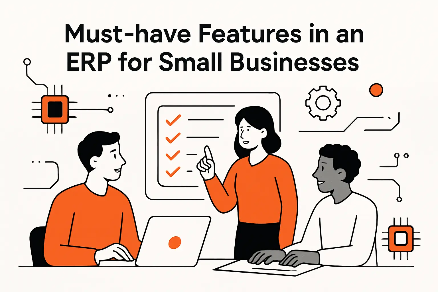 Must-have features in an ERP for small businesses