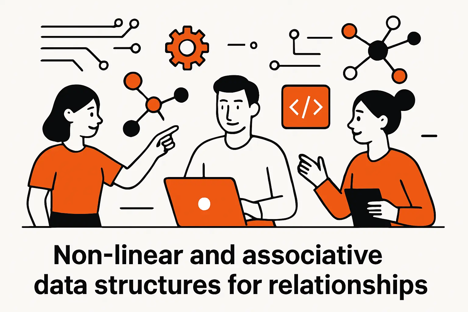 Non-linear and associative data structures for relationships