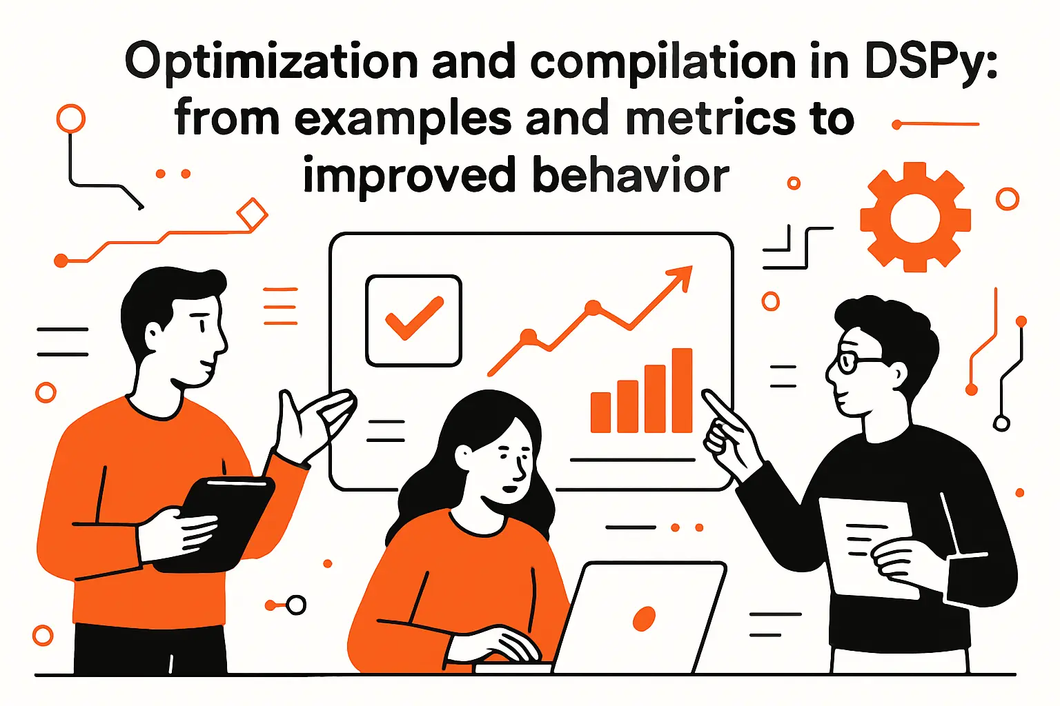 Optimization and compilation in DSPy: from examples and metrics to improved behavior