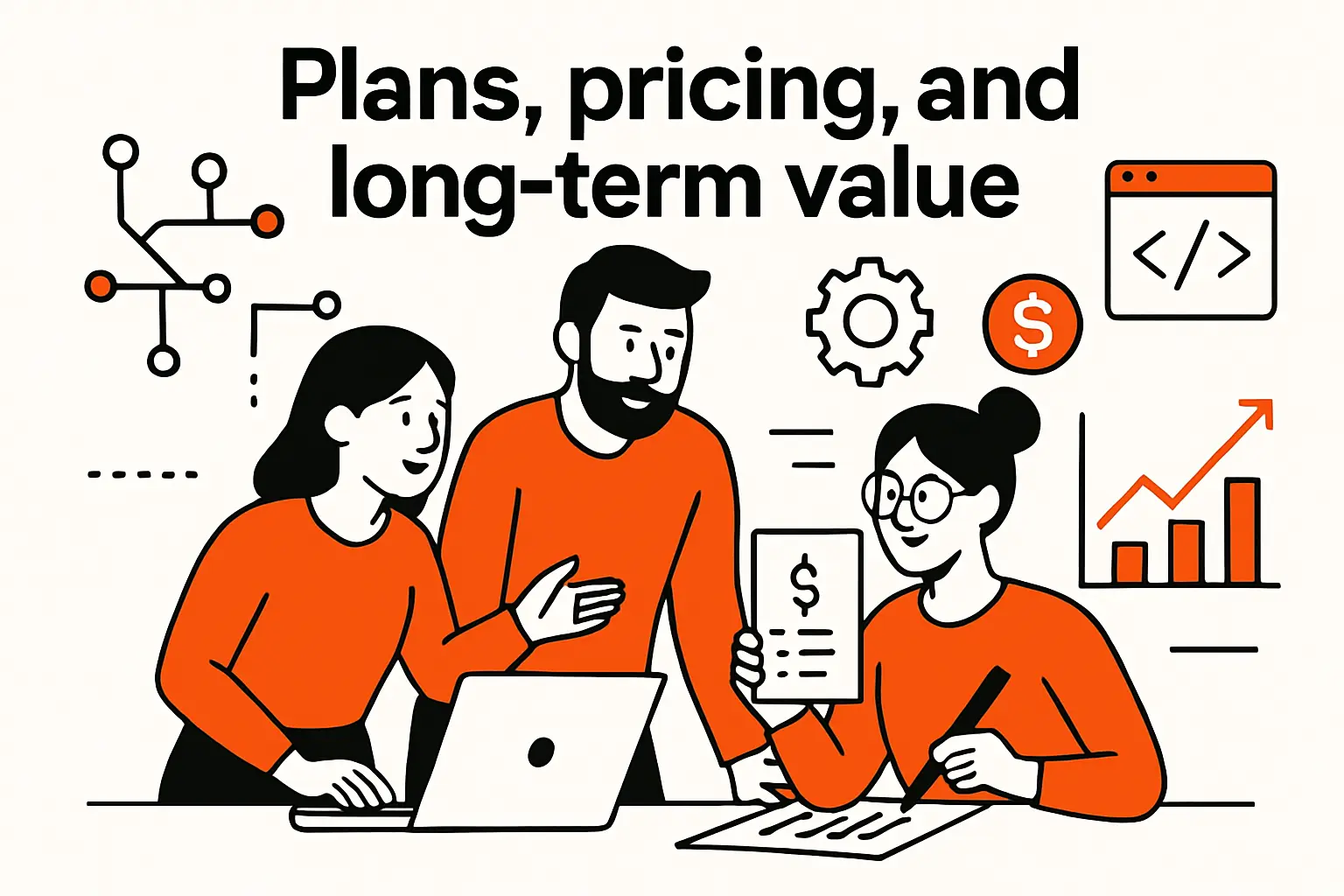 Plans, pricing, and long-term value